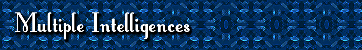 Multiple Intelligences
